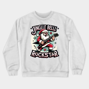 Jingle Bell Rockstar Crewneck Sweatshirt